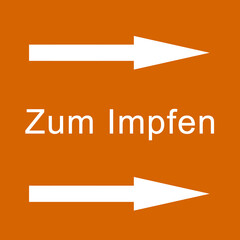 Zum Impfen - Richtungspfeile - Hinweisschild