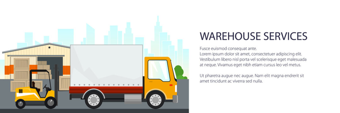 Banner of warehouse and transport services ,warehouse with forklift truck and lorry on the background of the city , unloading or loading of goods, vector illustration