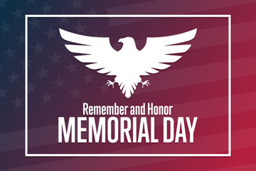 Memorial Day. Remember and Honor. Holiday concept. Template for background, banner, card, poster with text inscription. Vector EPS10 illustration.