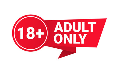 18 plus sign. Warning only for 18 years and over. Adult only. Illustration vector