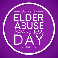 World Elder abuse awareness day is observed every year on June 15, It represents the one day in the year when the world voices its opposition to the suffering inflicted to some of our older generation