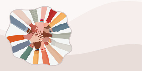 Group hands on top of each other of diverse multi-ethnic and multicultural people.Diversity people. Concept of teamwork community and cooperation.Diverse culture.Racial equality.Banner