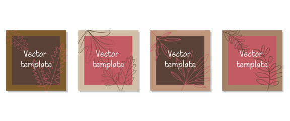 Vector design square templates in simple modern style with copy space for text, flowers and leaves.Natural concept template. Vector illustration. リーフテンプレート、秋のスクエアテンプレート、ナチュラルテンプレートデザイン