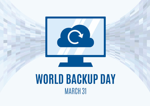 World Backup Day vector. Backup computer data vector. Pc monitor with uploading cloud icon vector. World Backup Day Poster, March 31. Important day