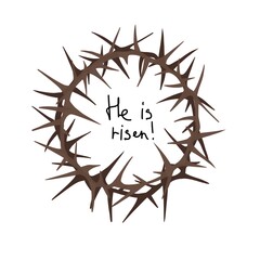 Obraz premium A brown cross of thorns with an inscription. He is risen. Flat illustration isolated on white background