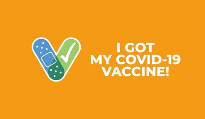 I Got My Covid-19 Vaccine - Corona Virus Vaccination Vector Illustration