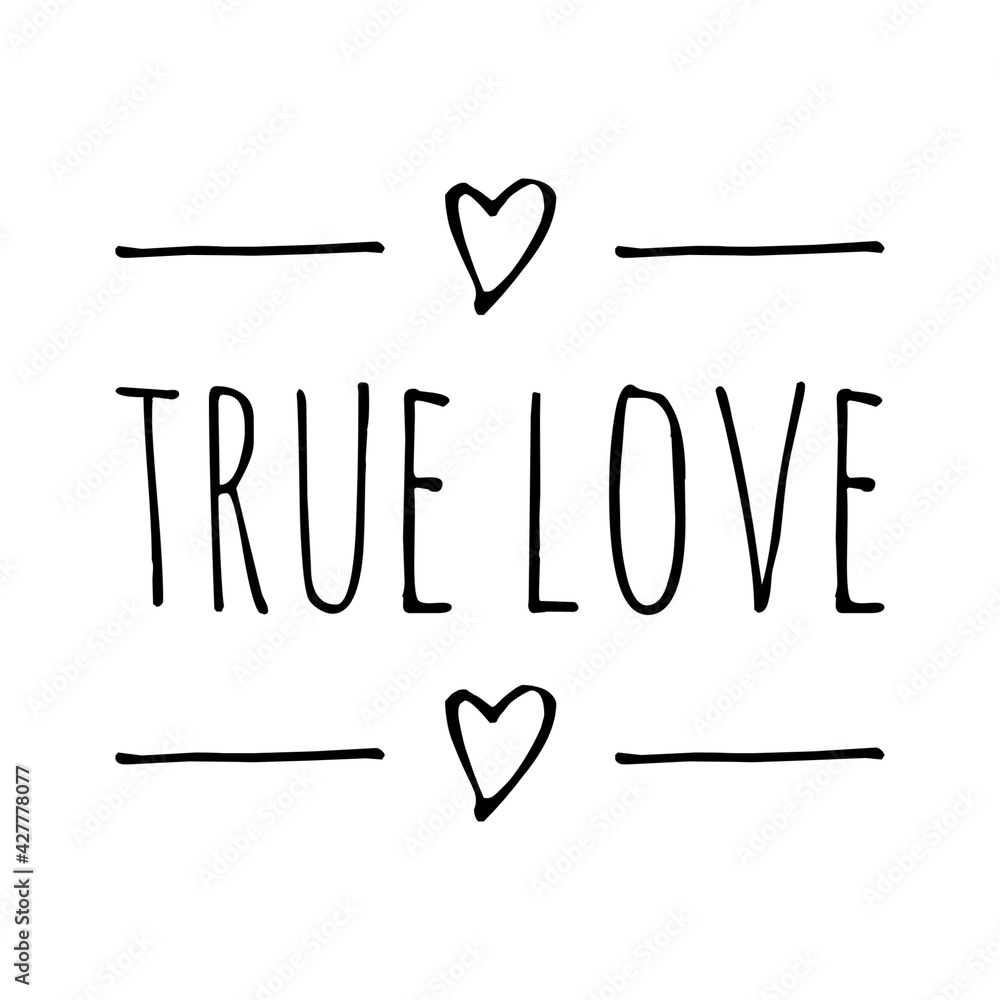 Sticker ''True love'' Lettering