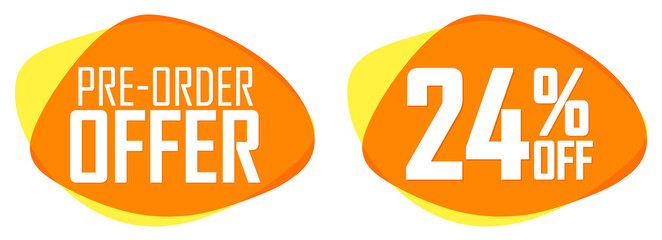 Pre-Order Sale banners design template, 24% off, discount tags, vector illustration