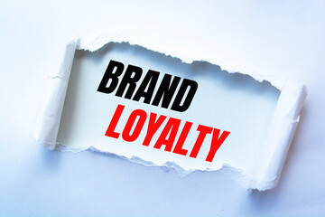 Text sign showing Brand Loyalty