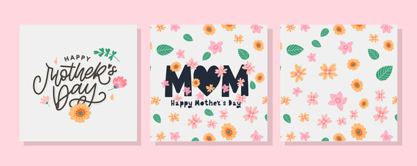 Fototapeta na wymiar Set cards to the Happy Mother's Day. Calligraphy and lettering. Vector illustration on white background flowers pattern