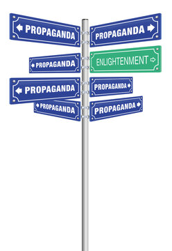 ENLIGHTENMENT PROPAGANDA traffic signs. Democracy or dictatorship, truth or lies in politics, facts or fake, verity or fraud, honesty or deception. Isolated vector illustration on white background.
