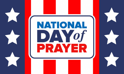 National Day of Prayer in United States. First Thursday of May. Annual day when Americans turn to God in prayer and meditation. Poster, card, banner and background. Vector illustration