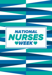 National Nurses Week. Thank you nurses. Medical and health care concept. Fighters against viruses and diseases. In honour of the doctors. Celebrated annual in United States. Vector illustration poster