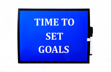 On a blue background a white inscription TIME TO SET GOALS