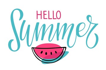 Hello Summer lettering and watermelon slice. Hot season tropical background. For poster, banner, coupon. Summer poster, T-shirts, fashion, prints, banner or packaging design Modern summer calligraphy