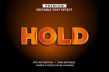 HOLD Orange Bold Strong Premium Editable Text Effect Font style