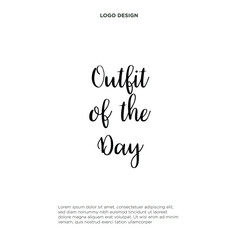 Outfit of the day Text, Get Ready, Online Influencer, Youtube Text, Video Overlay Text, Fashion Text, Outfit of The Day, YouTube Get Ready With Me, Video Overlay, Trendy Vector Illustration Background