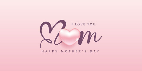 Happy Mother's Day poster and banner template. Vector illustration for greeting card, women's day, shop, invitation, discount, sale, flyer, decoration.