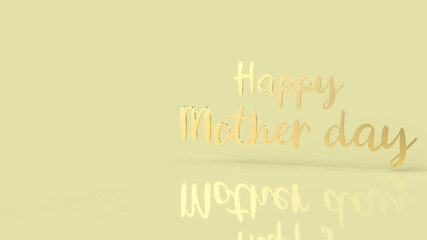 The gold  text happy mother day on yellow background  for Mother day concept 3d rendering
