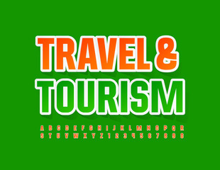 Vector colorful Poster Travel and Tourism. Modern Sticker Font. Creative Alphabet Letters and Numbers set