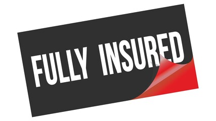 FULLY  INSURED text on black red sticker stamp.