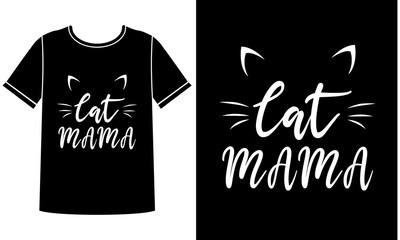 Cat mama t shirt design concept
