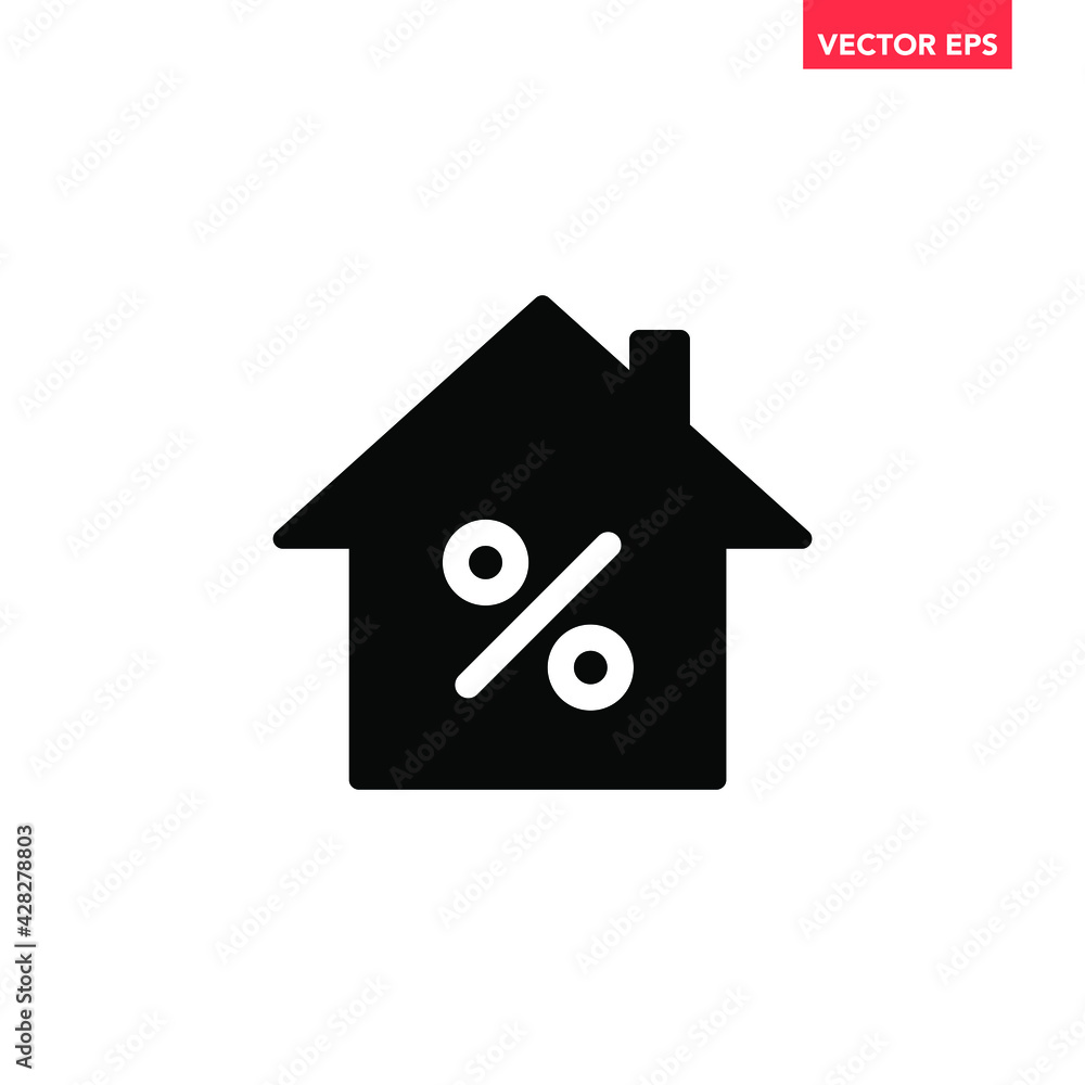Poster black single mortgage rate icon, simple house shape commercial financial business flat design concep