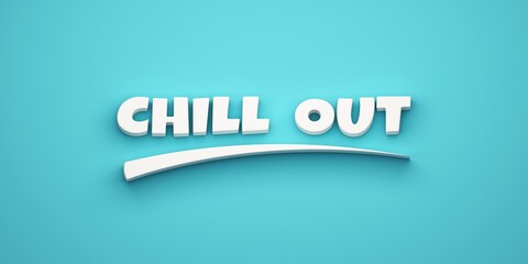 Chill Out Writing. 3D Render Illustration banner