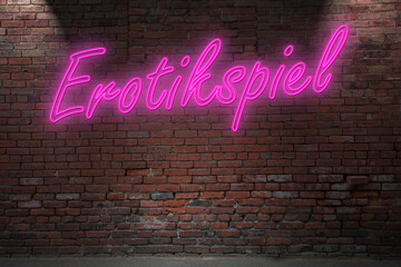 Obraz premium Neon erotic game (in german Erotikspiel) lettering on Brick Wall at night