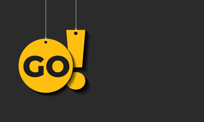 Go. Inspiring Workout and Fitness Gym Motivation Quote Illustration Sign. Creative Strong Sport Vector Rough Typography Grunge Wallpaper Poster. Motivational Quote. Motivational Background. 