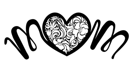 Mothers Day. Heart made of lilies, painted by lettering mom, painted black, file for cutting. Illustration isolated on white background.