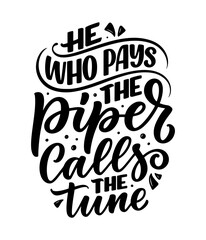 Fototapeta premium Hand drawn lettering quote in modern calligraphy style. Slogan for print and poster design. Vector