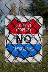 US Government Property No Trespassing Sign