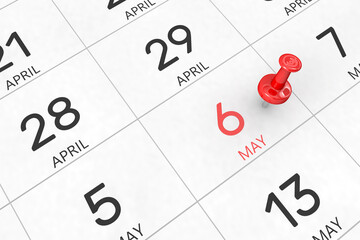 3d rendering of important days concept. May 6th. Day 6 of month. Red date written and pinned on a calendar. Spring month, day of the year. Remind you an important event or possibility.