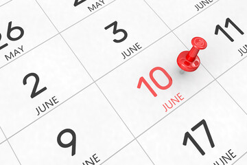 3d rendering of important days concept. June 10th. Day 10 of month. Red date written and pinned on a calendar. Summer month, day of the year. Remind you an important event or possibility.