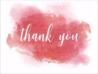Thank you lettering in white. Calligraphic white font on pink watercolor background. Watercolor stains. Postcard. Thanks.