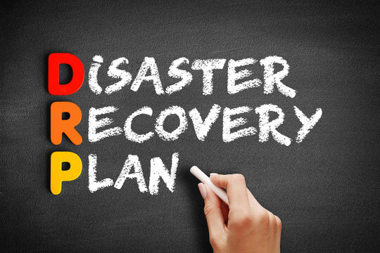 DRP - Disaster Recovery Plan acronym, business concept on blackboard.