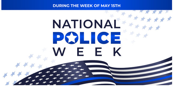 National police week. Vector web banner, social media, poster, card, flyer. Text National police week, During the week of may 15th. Illustration, background with a US police flag on white background.