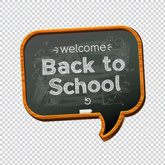 Back to school speech blackboard transparent background, vector image © Ivan Kopylov