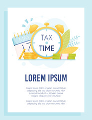 Tax time flyer concept. Calendar with due date. Alarm clock, cash and coins. Vector Illustration.