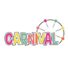 Carnival lettering Banner in flat style Circus on White Background Flat Graphic Illustration