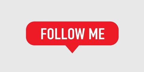 Follow me. Red Button on white background. Vector