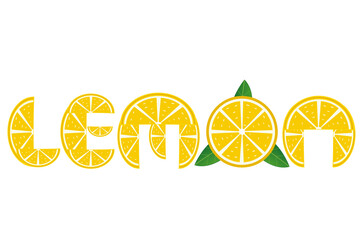 Lemon text illustration vector isolated on white. A creative concept with lemon slices and leaves. Bright lemons that evokes freshness.
