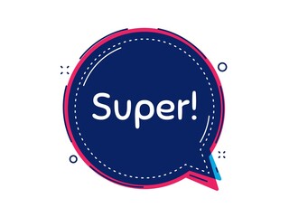 Super symbol. Thought bubble vector banner. Special offer sign. Best value. Dialogue or thought speech balloon shape. Super chat think speech bubble. Infographic cloud message. Vector
