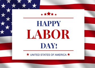 Happy labor day, national american holiday vector greeting card or festive poster design with typography on colorful usa flag background with stripes and stars. United states holidays and culture