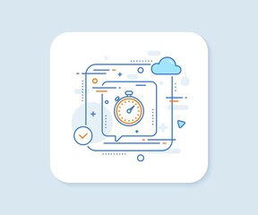 Timer line icon. Abstract vector button. Stopwatch symbol. Time management sign. Timer line icon. Speech bubble concept. Vector