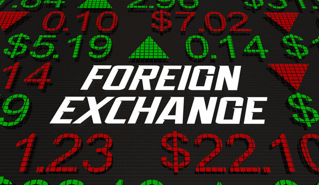 Foreign Exchange FOREX International Currency Trading Market Rate Ticker 3d Illustration