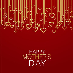 Happy Mothers Day poster or banner with hanging golden hearts on red background. Vector illustration.