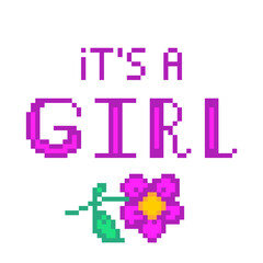 Pink 8 bit pixel art It's a girl print and a flower on white background. Daughter baby shower party card print. Newborn baby congratulation banner. Vintage retro 80s, 90s computer, video game graphics