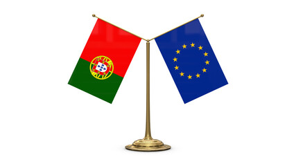 Portugal 3D rendered flag. Side by side with the flag of the European Union. Tiny golden office flagpole isolated on white background.